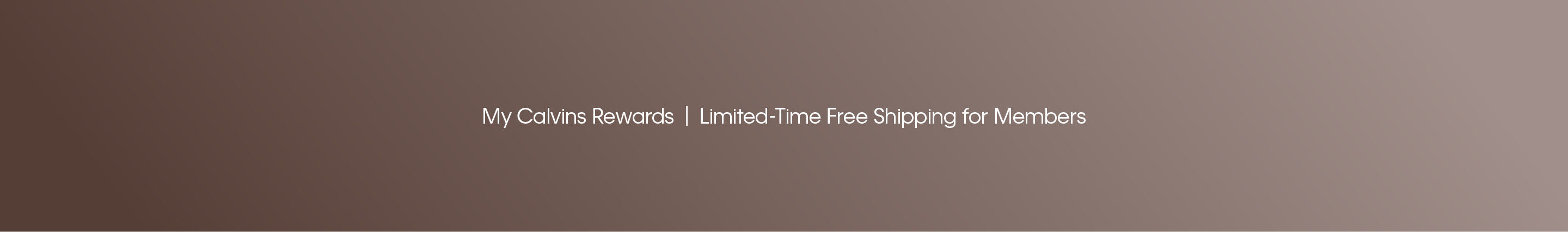 My Calvins Rewards | Limited-Time Free Shipping for Members